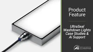 UltraSeal Washdown Lights for Machine Vision | Product Feature & Case Studies