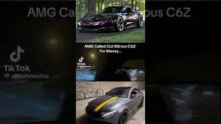 AMG Calls out nitrous C6Z for money #automobile #car #racing #sportscar