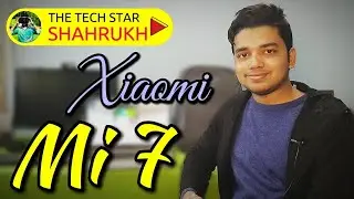 Xiaomi Mi 7 Leaks Rumours & Expected Specifications | Total Roundup | Hindi - हिंदी