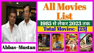 Director Abbas&ndash;Mustan All Movies List || Stardust Movies List