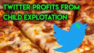 Twitter Profits From Children Being Exploited In SICK Ways