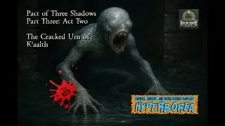 Pact of the Three Shadows Part Three Act Two