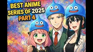 Best anime series of 2025 (Part 4) - Jim recommends
