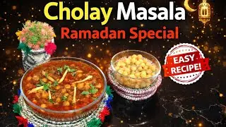 Ramadan Special Cholay Masala | छोले मसाला |  Spicy Pakistani Chickpea Curry | RR Daily Cooking