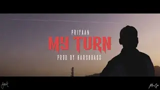 PRIYAAN - MY TURN Prod by. HARSHBASS | Official Teaser | Area251