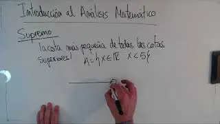 Que es un Supremo en Análisis Matemático