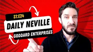 Daily Neville S1E24 -- Goddard Enterprises Success Story ‼️-- ft. Josiah Brandt