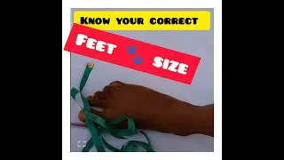 How I got my correct feet size
