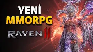 Yeni &Uuml;cretsiz MMORPG Raven 2 T&uuml;rk&ccedil;e İlk Bakış
