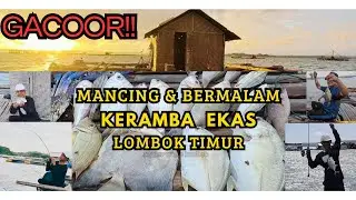 SPOT GACOR EKAS!! Mancing bermalam di keramba ekas hasilnya paket komplit