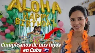 ¡UN CAOS TOTAL! 🥵 PERO SE PUDO HACER LA FIESTA 🤗// ASI EL CUMPLEAÑOS DE NUESTROS HIJOS 🇨🇺
