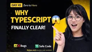 TypeScript Explained from Scratch 🔥 | Why TypeScript? History, Basics & Setup | JS to TS (Day 45)