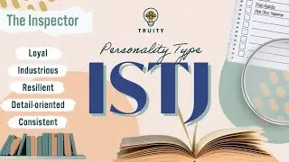 The ISTJ Personality Type