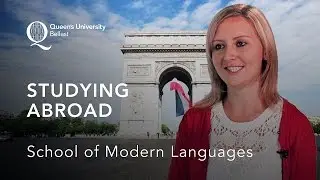 Studying in France and Spain - School of Modern Languages