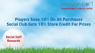 Everyday Golf Social Golf Club Rewards Program