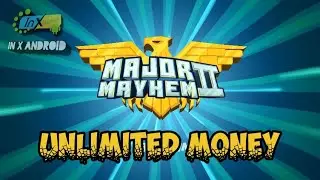 Major Mayhem 2 v1.03 Mod (Free All) for Android