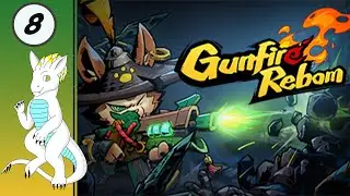 Let's Play Gunfire Reborn - [Early Access] - PC - Part 8