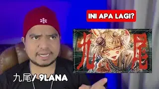 Reaction 九尾/ 9Lana | MV