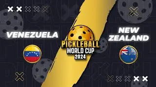 VENEZUELA vs. NEW ZEALAND | 2024 PICKLEBALL WORLD CUP