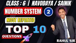 JNV Class 6 Number System Top 10 Questions | 2025 Exam Special | Part-2
