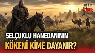 Sel&ccedil;uklular Aslında Kimdi? Sel&ccedil;uklu Devleti'ni Hangi T&uuml;rk Boyu Kurmuştur? #tarih #sel&ccedil;uklutarihi