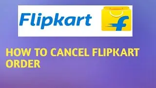 HOW TO CANCEL Flipkart order ✔️