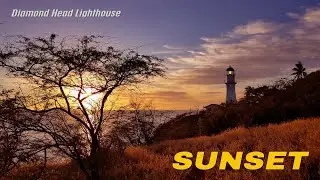 40 min of Fascinating Sunset | Diamond Head Lighthouse | Waves Sounds | Relaxing 🌴 Hawaii 4K Sunset