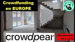 CROWDPEAR : CROWDFUNDING IMMOBILIER &agrave; l'&eacute;tranger. Mon AVIS et TUTO sur CROWDPEAR. #crowdpear