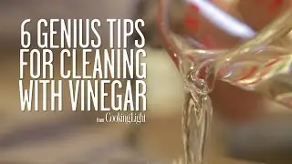 6 Genius Tips for Cleaning with Vinegar | Cooking Light