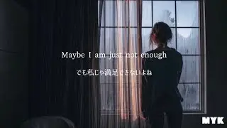 【洋楽/和訳】失恋ソング　