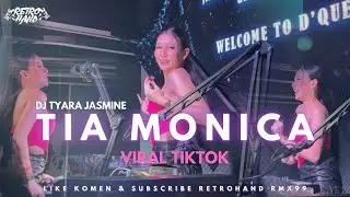 FUNKOT - TIA MONICA VIRAL TIKTOK 2025 | D'QUEEN BOJONEGORO DJ TYARA JASMINE