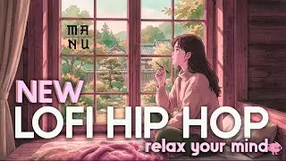 THE BEST🔥LOFI HIP HOP 2026 🎆 RELAXING, SLEEPING, WORK 🎷