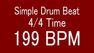 199 BPM 4/4 TIME SIMPLE STRAIGHT DRUM BEAT FOR TRAINING MUSICAL INSTRUMENT / 楽器練習用ドラム