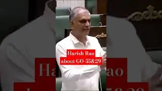 GO-55&29 గురించి హరీష్ రావు #go55 #go29 #harishrao #brs #ktr #cmrevanthreddy #assembly #viralshort