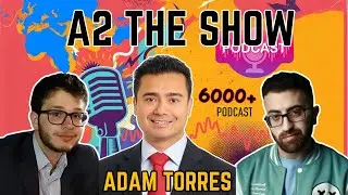 I interviewed 6000+ CEOs - Adam Torres | A2 THE SHOW #572