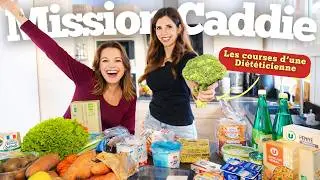 MISSION CADDIE : Les Courses D'une Diététicienne, MAMAN de 2 enfants - 120€ semaine