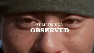The Painter & The Rider &mdash; Observed EP. 1 | Yumi Tsukuda