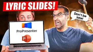 5 Tips to Lead your Lyric Slides Operator (ProPresenter & PowerPoint)
