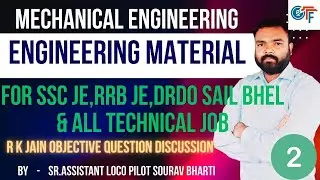 MECHANICAL ENGINEERING || ENGINEERING MATERIAL || R K JAIN OBJECTIVE || PART -2 #sscje