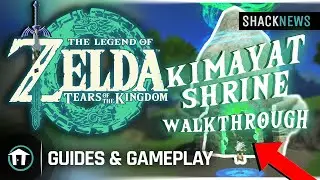 Kimayat Shrine Walkthrough - Zelda: Tears of the Kingdom
