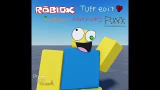 Tuff edit Mango Neck hurts Roblox Funk 💔 (Official) - @DumbButDumber-d2u (Not Roblox Animation)