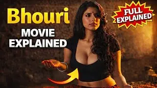 इस लड़की की कहानी रुला देगी 😢 | Bhouri Movie Full Story Explained in Hindi  #movies #viralmovies 
