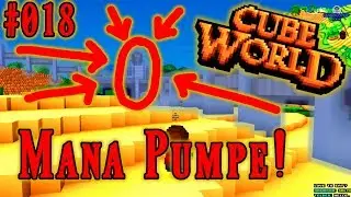 Mana Pump Bug? #001 #018 Cube World 2019 Deutsch Beta