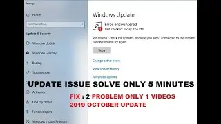 #Encountered Windows 10 update 2019 Fix problem 100% working