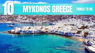 Mykonos Greece Travel Guide: 10 Things to Do In 2026