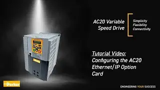 How to set up Ethernet IP Communication with AC20 Variable Speed Drive | Parker Hannifin