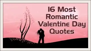 Most Beutiful and Romantic Valentine's week quotes