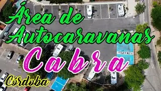 Área de Autocaravanas de Cabra (Córdoba)