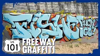 FREEWAY GRAFFITI - 101 Fwy in Los Angeles - SUMMER ON SMASH (Part 7)