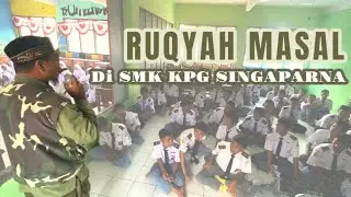 Ruqyah Masal di SMK Komunika Prestasi Gentur Singaparna (edisi siswa)